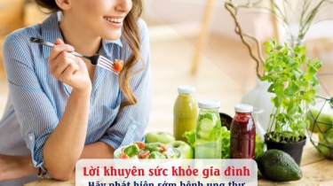 PHÁT HIỆN SỚM BỆNH UNG THƯ